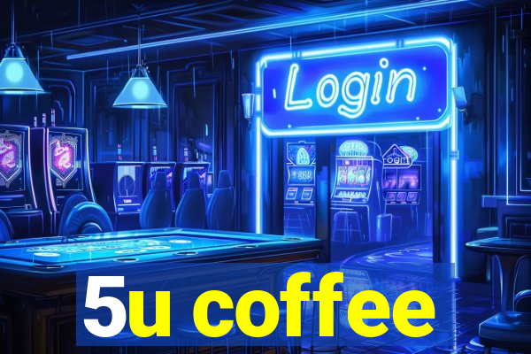 5u coffee